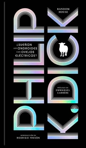 SUEÑAN LOS ANDROIDES CON OVEJAS ELÉCTRICAS? | 9788439747550 | DICK, PHILIP K.