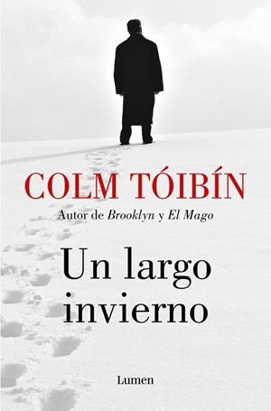 LARGO INVIERNO, UN | 9788426434456 | TÓIBÍN, COLM