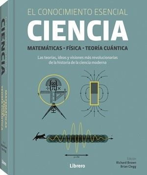 CIENCIA : EL CONOCIMIENTO ESENCIAL | 9789464993134 | BROWN, RICHARD