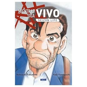 MIENTRAS SIGA VIVO 01 | 9791370520137 | FUKUMOTO, NOBUYUKI / KAWAGUCHI, KAIJI