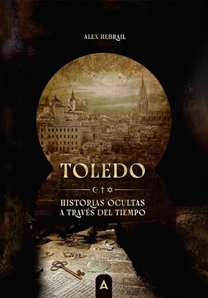 TOLEDO | 9791388282973 | HEBRAIL, ALEX