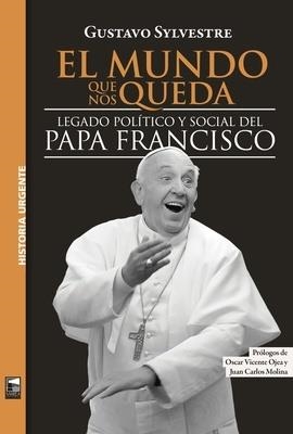 MUNDO QUE NOS QUEDA, EL | 9789878231365 | SYLVESTRE, GUSTAVO FABIAN