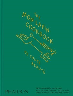 MON LAPIN COOKBOOK, THE | 9781837292639 | FILIPOVIC, VANYA / FRAPPIER, MARC-OLIVIER