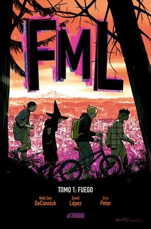FML | 9791387927554 | DECONNICK, KELLY SUE / LOPEZ, DAVID