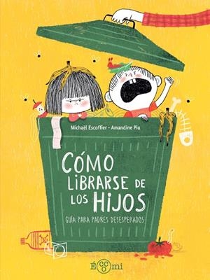COMO LIBRARSE DE LOS HIJOS | 9791388217173 | ESCOFFIER, MICHAEL