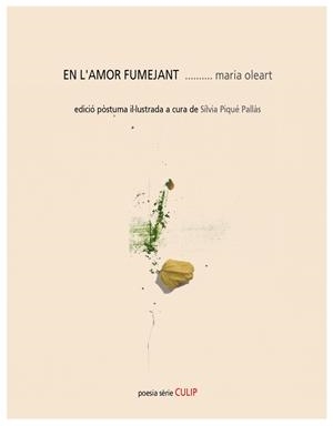 EN L'AMOR FUMEJANT | 9788481281002 | OLEART I FONT, MARIA