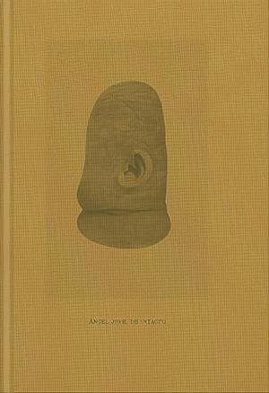 ÀNGEL JOVÉ. DE INTACTU (ED. ESPAÑOL) | 9791399129076 | PRIETO, IMMA / OBRIST, HANS ULRICH / BALSACH, MARIA JOSEP / MARTÍNEZ CLARÀ, JESÚS / ANTICH, XAVIER /