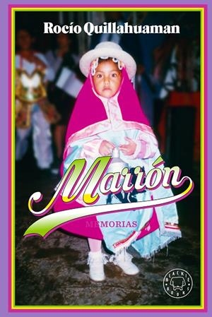 MARRÓN | 9791388154737 | QUILLAHUAMAN, ROCÍO