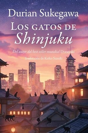 GATOS DE SHINJUKU, LOS | 9791388017520 | SUKEGAWA, DURIAN