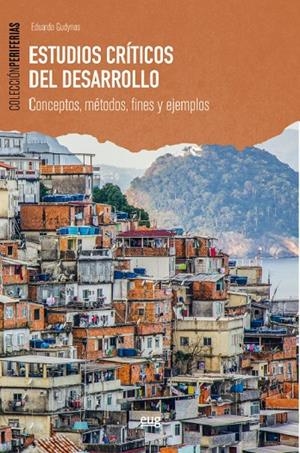 ESTUDIOS CRÍTICOS DEL DESARROLLO | 9788433877925 | GUDYNAS, EDUARDO