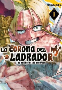CORONA DEL LADRADOR 01, LA | 9791388495199 | SHINACHIKU