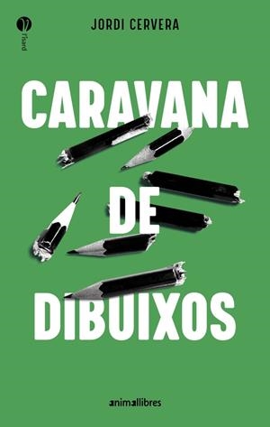 CARAVANA DE DIBUIXOS | 9791387847517 | CERVERA, JORDI