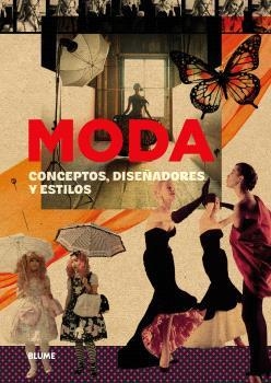 MODA. CONCEPTOS, DISEÑADORES Y ESTILOS | 9791388023323