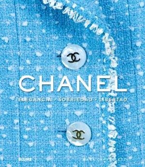 CHANEL. ELEGANCIA, SOBRIEDAD, LIBERTAD | 9791388023552 | CAPPELLETTI, MARA