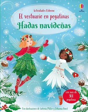 HADAS NAVIDEÑAS - EL VESTUARIO EN PEGATINAS | 9781836066798 | MILLER, ANTONIA / WATT, FIONA